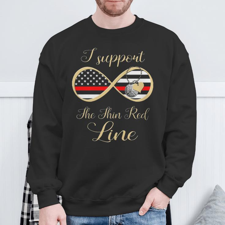 Firefighter I Support The Thin Red Line Sweatshirt Gifts for Old Men
