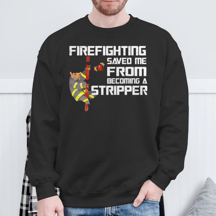 Firefighting Saved Me Firefighter Sweatshirt Gifts for Old Men