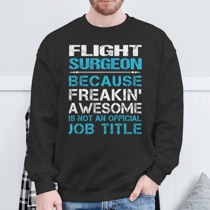 Flight Surgeon Freaking Awesome Sweatshirt Gifts for Old Men
