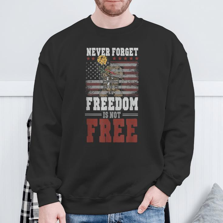 Never Forget Freedom Is Not Free Veterans Day Dad Papa Sweatshirt Gifts for Old Men