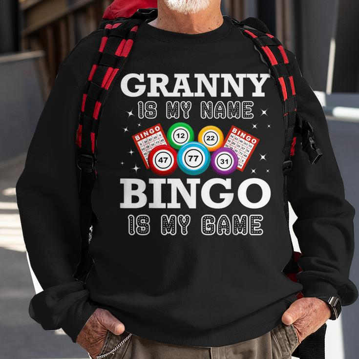 Bingo Granny Is My Name Bingo Lovers Family Casino Sweatshirt Gifts for Old Men