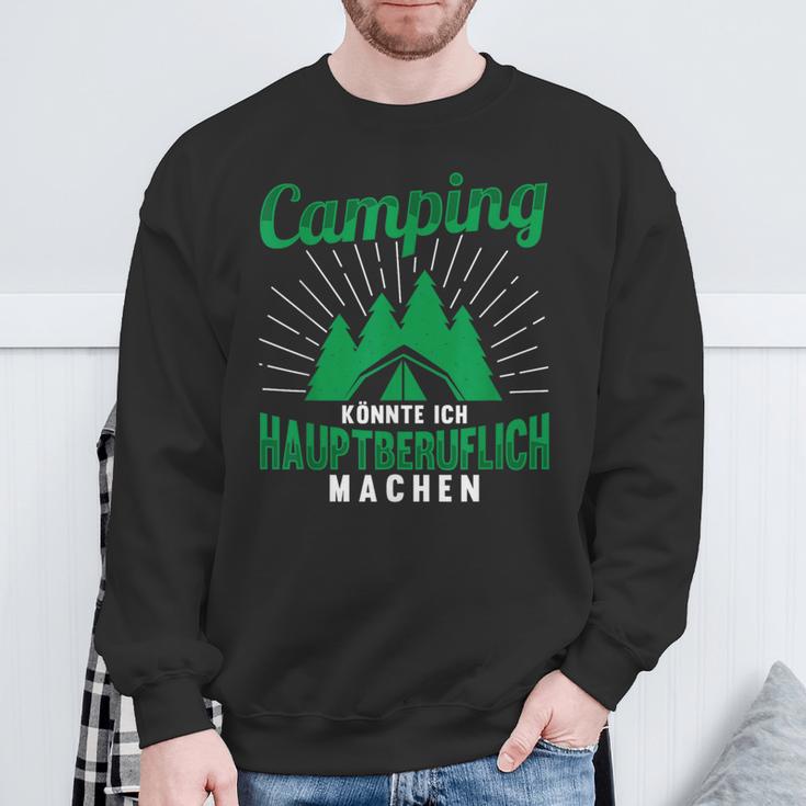 Camping Könnte Ich Hauptberuflich Machen Slogan Sweatshirt Geschenke für alte Männer