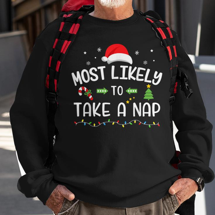 Christmas Most Likely Take A Nap Matching Family Sweatshirt Gifts for Old Men
