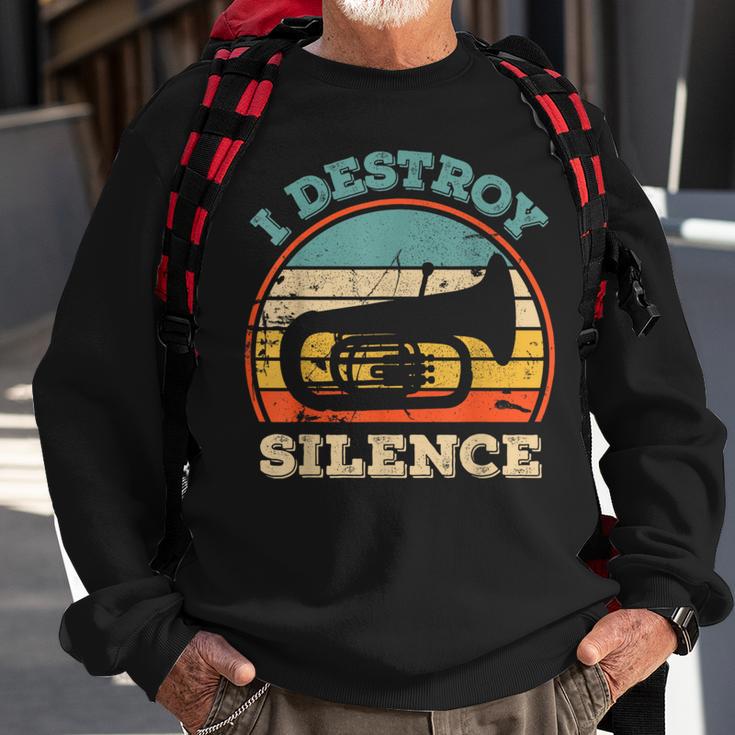 Tuba I Destroy Silence Marching Band Tuba Sweatshirt Gifts for Old Men