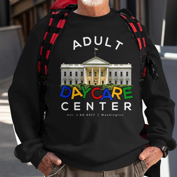 White House Adult Day Care President Sweatshirt Gifts for Old Men