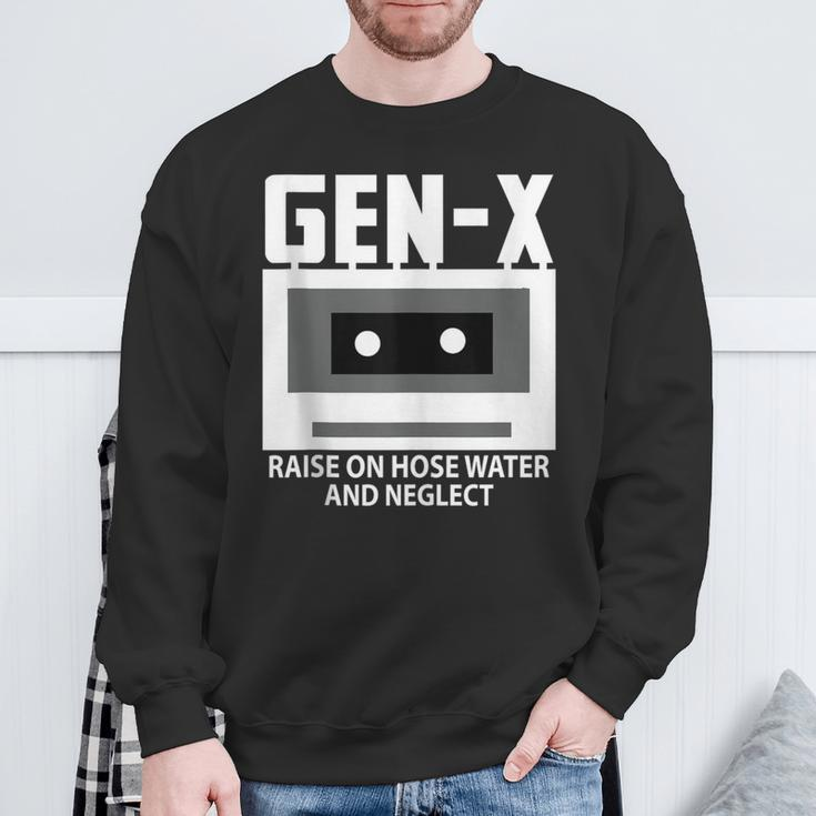 Gen X Raised On Hose Water And Neglect Humor Generation Sweatshirt Gifts for Old Men