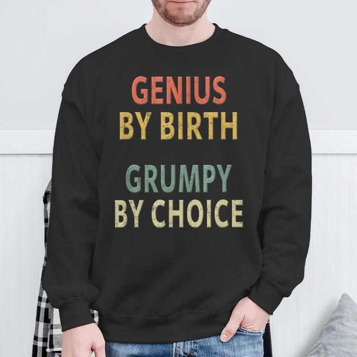 Genius By Birth Grumpy By Choice Vintage Sweatshirt Gifts for Old Men