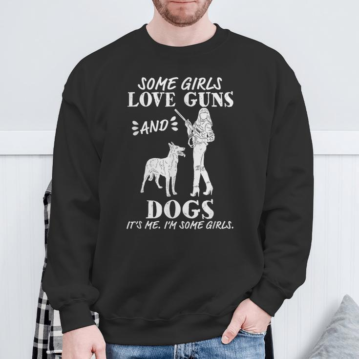 Some Girls Love Guns And Dogs Female Pro Gun Sweatshirt Gifts for Old Men