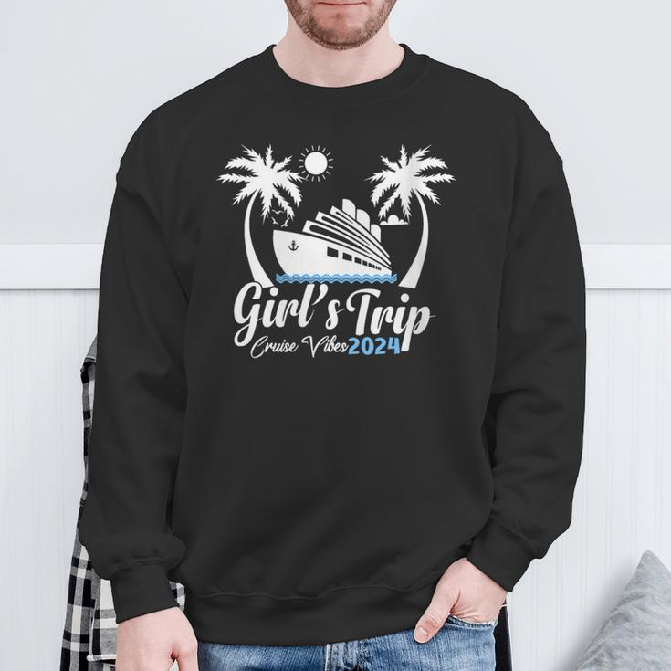 Girls Trip Cruise Vibes 2024 Vacation Party Trip Cruise Sweatshirt Gifts for Old Men