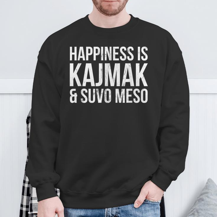Glück Ist Kajmak Und Suvo Meso Serbian Sweatshirt Geschenke für alte Männer