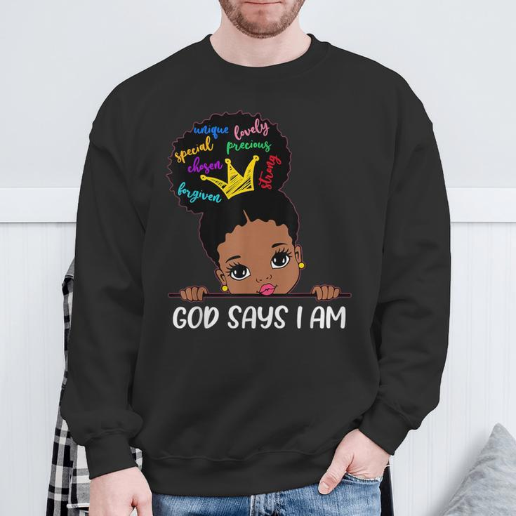God Says I Am Melanin Girls Black History Junenth Toddler Sweatshirt Gifts for Old Men