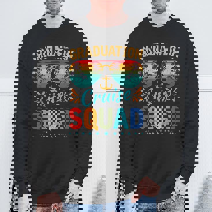 Graduation Cruise Squad 2024 Cruising Graduation Trip Sweatshirt Gifts for Old Men