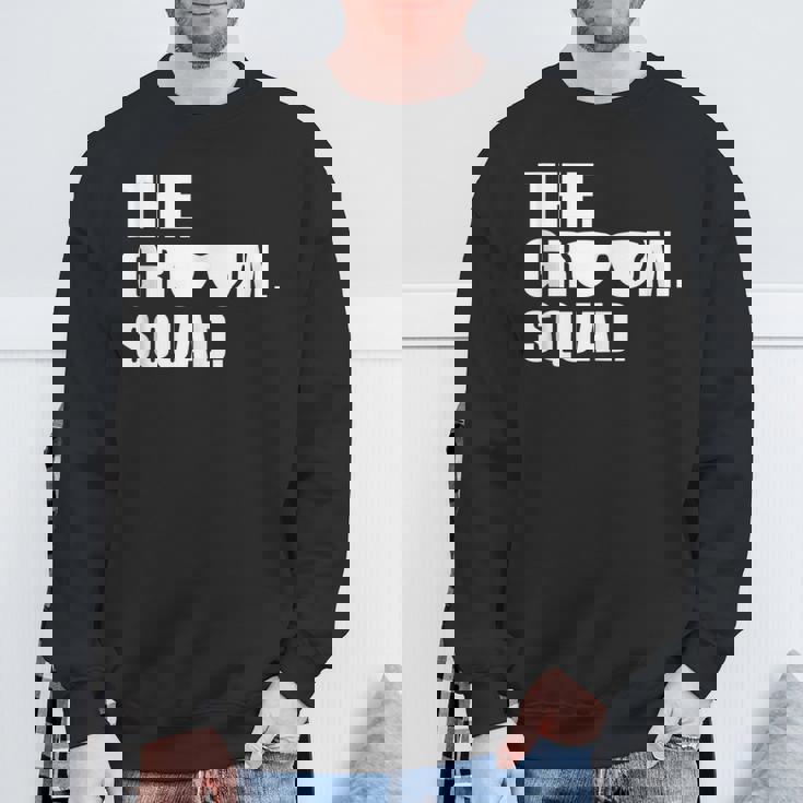 The Groom Squad Bachelor Party Sweatshirt Gifts for Old Men