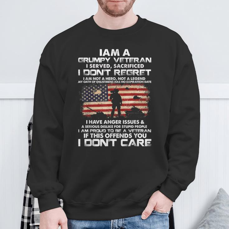 I Am A Grumpy Veteran I Served I Sacrificed Veteran Day Sweatshirt Gifts for Old Men
