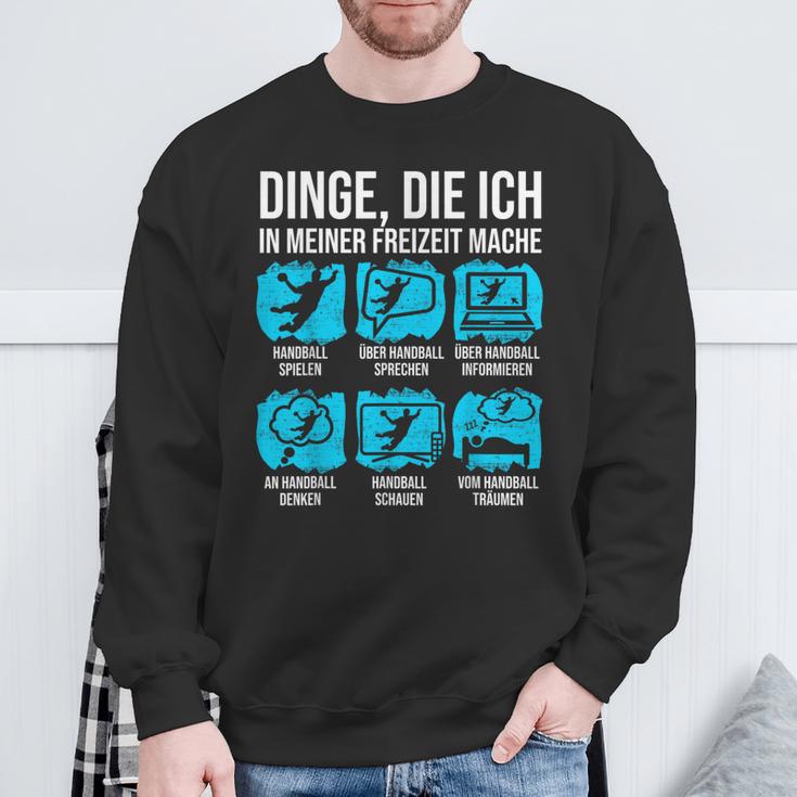 Handball Dinge Die Ich In Meiner Freizeit Mache Sweatshirt Geschenke für alte Männer