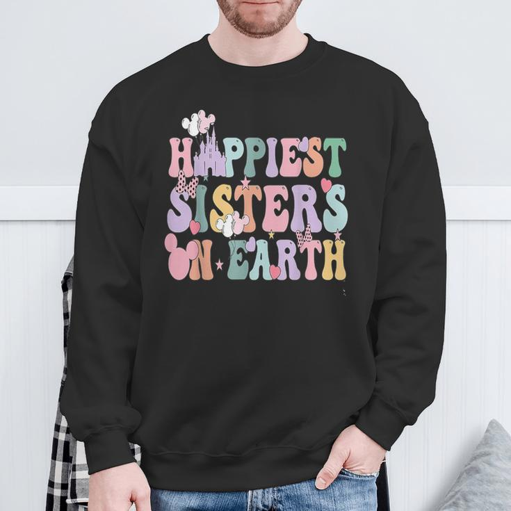 Happiest Sisters On The Earth Happy Birthday Sister Sister Sweatshirt Gifts for Old Men