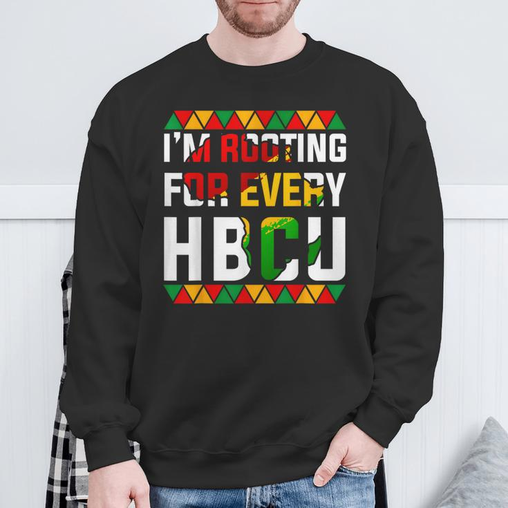 Hbcu Black History Month I'm Rooting For Every Hbcu Women Sweatshirt Gifts for Old Men
