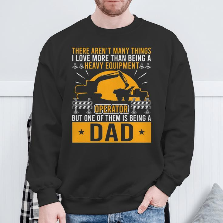 Heavy Equipment Operator Dad Occupation Sweatshirt Gifts for Old Men