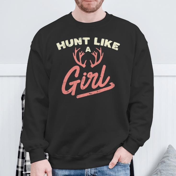 Hunt Like A Girl Antler Hunting Women Ladies Hunter Sweatshirt Gifts for Old Men
