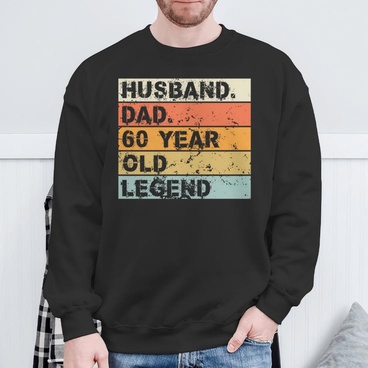 Husband Dad 60 Year Old Legend 60Nd Birthday Father's Day Sweatshirt Gifts for Old Men