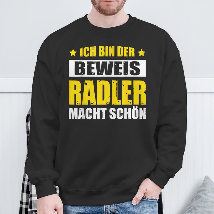 Ich Bin Der Beweis Radler Macht Schön Bier Saufen Kostüm Sweatshirt Geschenke für alte Männer