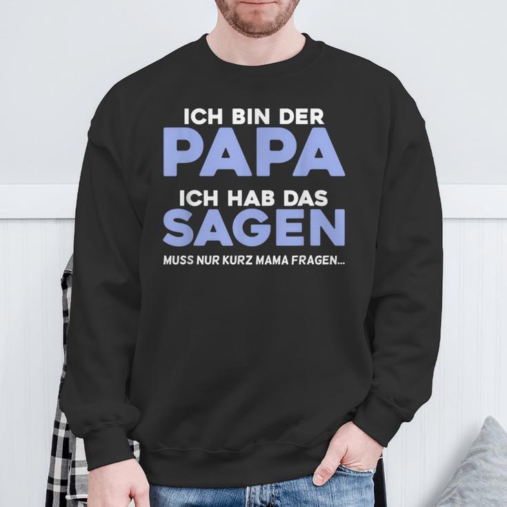 Ich Bin Der Papa Sweatshirt Geschenke für alte Männer