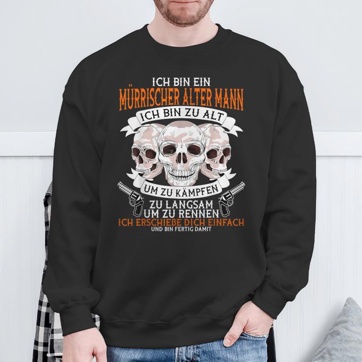 Ich Bin Ein Mürrische Alter Mann Ich Bin Ein Mürrische Sweatshirt Geschenke für alte Männer