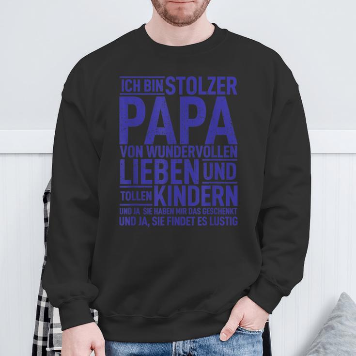 Ich Bin Stolzer Papaon Wundervollen Kindern Dad Der Welt Sweatshirt Geschenke für alte Männer