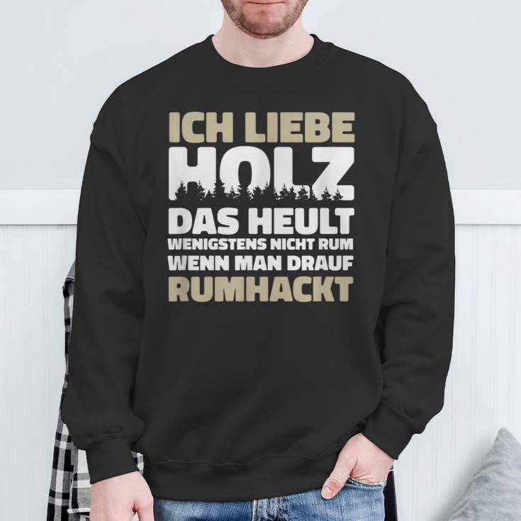 Ich Liebe Holz Holzfäller Ich Liebe Holz Lumberjack Sweatshirt Geschenke für alte Männer