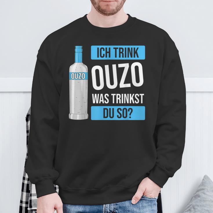 Ich Trink Ouzo Was Trinkst Du So Greece Schnaps Ouzo Sweatshirt Geschenke für alte Männer