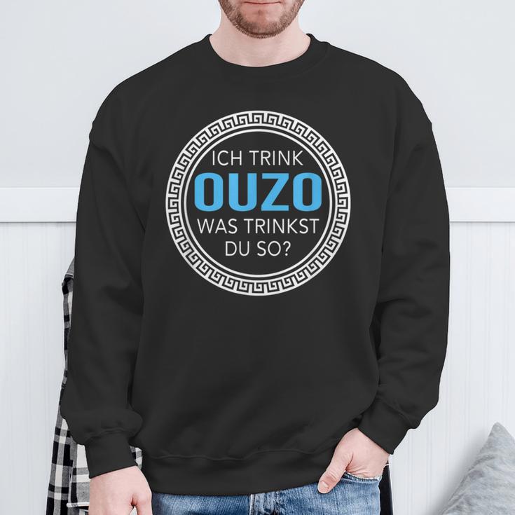 Ich Trink Ouzo Was Trinkst Du So Ouzo Sweatshirt Geschenke für alte Männer