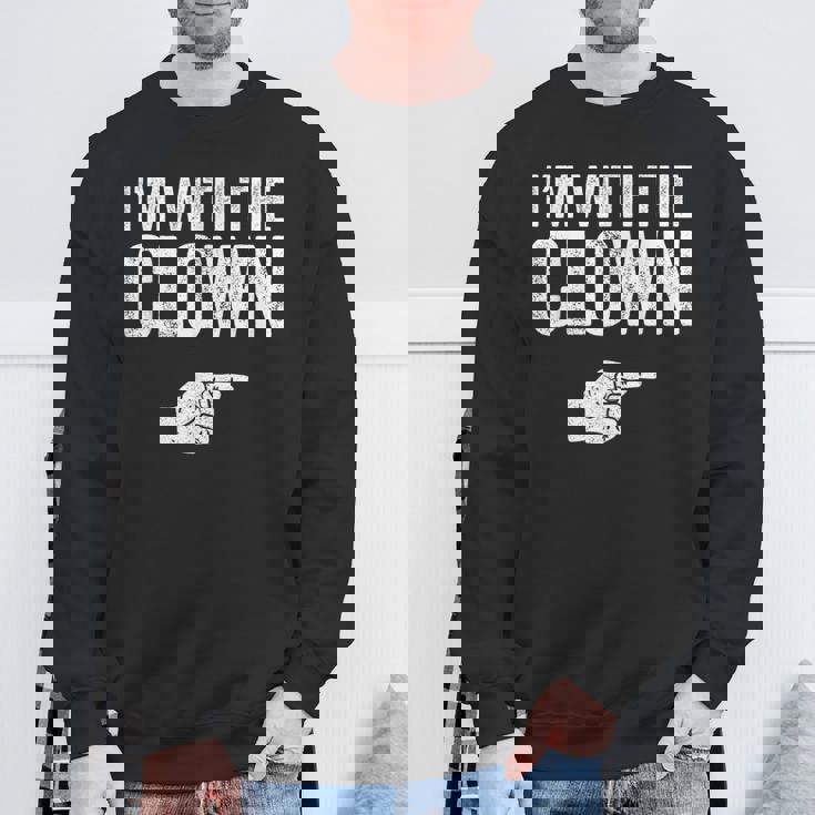 I'm With The Clown Matching Clown Costume Sweatshirt Gifts for Old Men