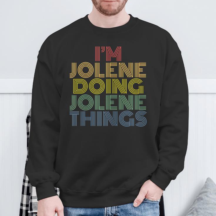 I'm Jolene Doing Jolene Things Personalized Name Sweatshirt Gifts for Old Men