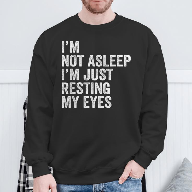 I'm Not Asleep I'm Just Resting My Eyes Father Day Christmas Sweatshirt Gifts for Old Men