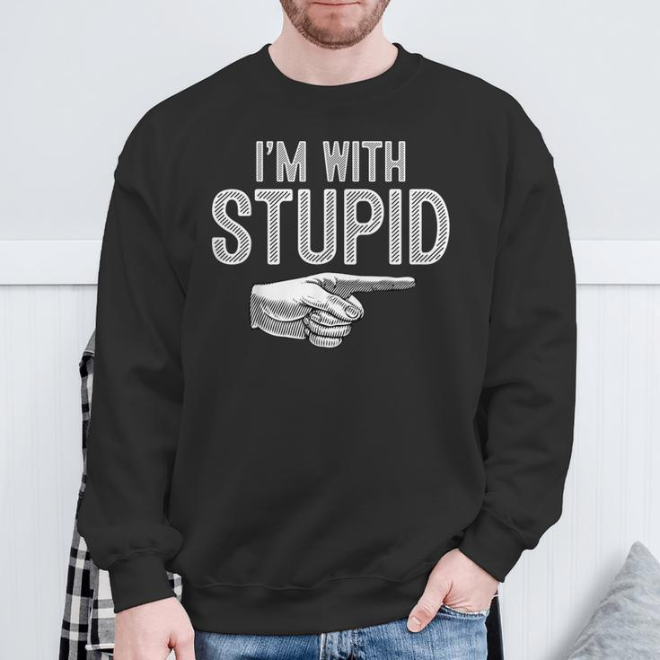 I'm With Stupid Couples Im With Stupid Sweatshirt Gifts for Old Men