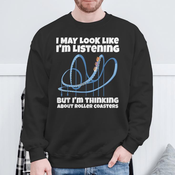 I'm Thinking About Roller Coasters Sweatshirt Gifts for Old Men