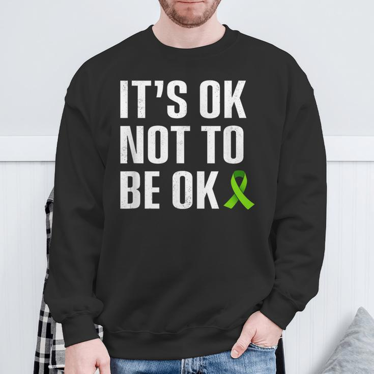 It's Ok Not To Be Ok Mental Health Matters Sweatshirt Gifts for Old Men