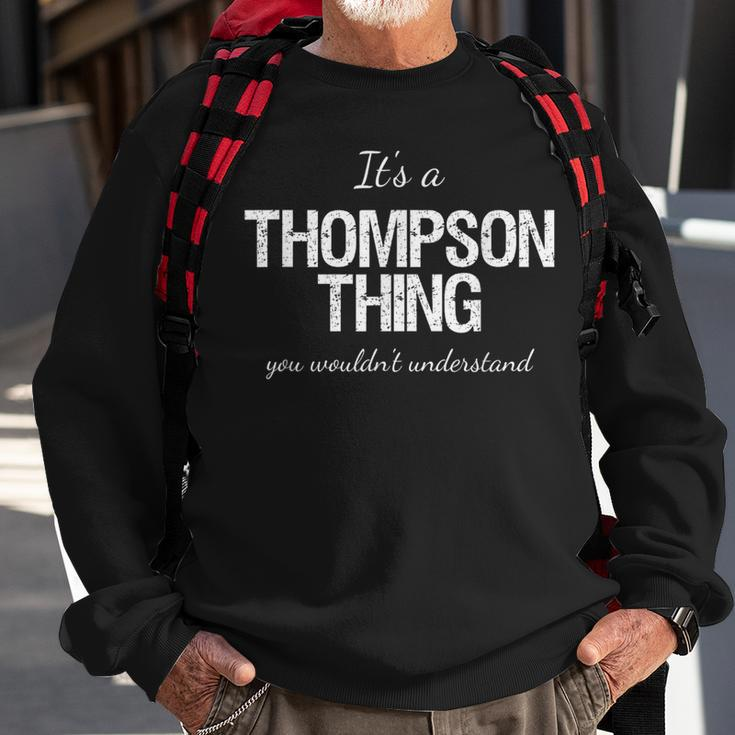 It's A Thompson Thing Family Reunion Pride Heritage Sweatshirt Gifts for Old Men