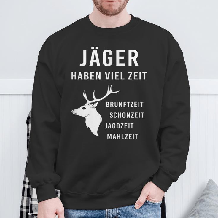 Jäger Haben Viel Zeit I Schonzeit I Jäger Hunting Sweatshirt Geschenke für alte Männer