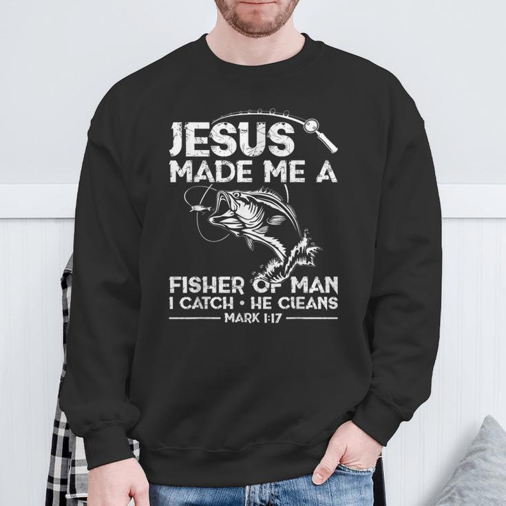 Jesus Made Me A Fisher Of Man Fishing Fisherman Christian Sweatshirt Gifts for Old Men