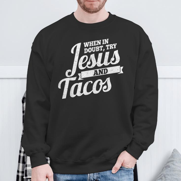 Jesus And Tacos Cinco De Mayo Taco Sweatshirt Gifts for Old Men