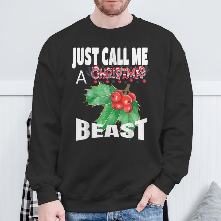 Just Call A Christmas Beast With Cute Holly Leaf Sweatshirt Gifts for Old Men