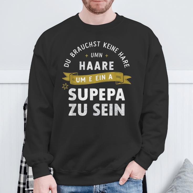 Keine Haare Aber Ein Super Papa Sweatshirt Geschenke für alte Männer