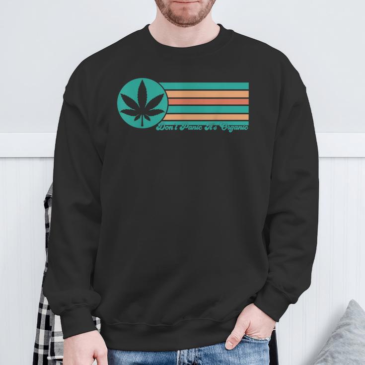 Keine Panik Es Ist Bio Cannabis Marijuana Sweatshirt Geschenke für alte Männer