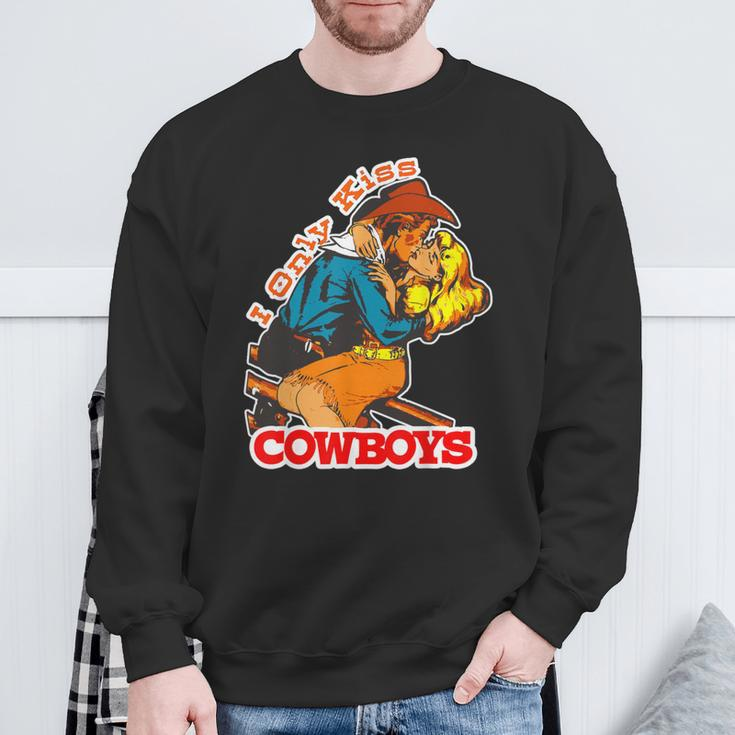 I Only Kiss Cowboys Vintage Western Cowgirl Sweatshirt Gifts for Old Men