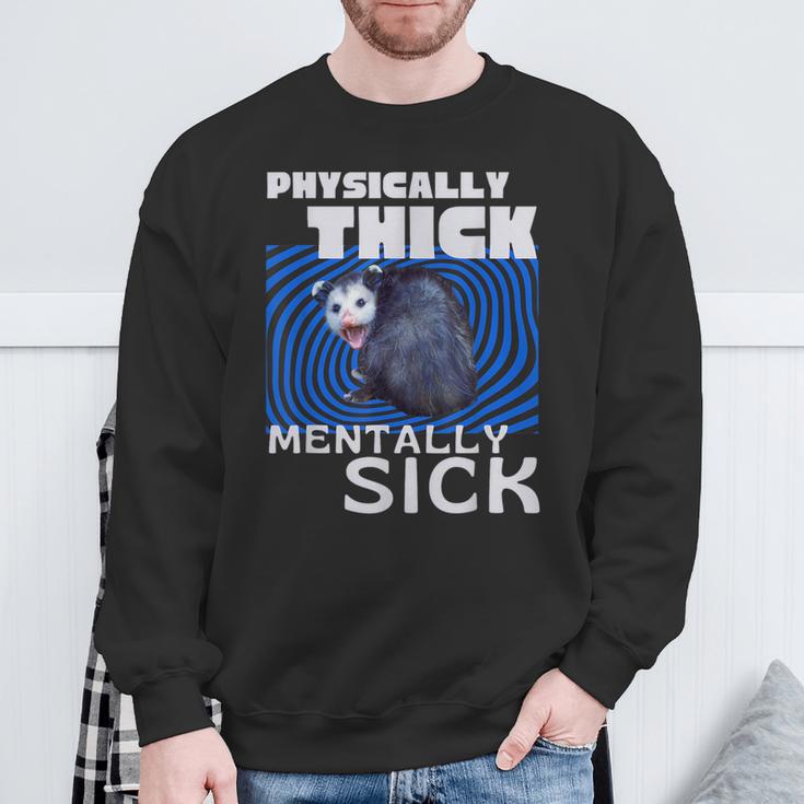 Körperlich Dickes Psychisch Krankes Opossum Mental Health Meme Sweatshirt Geschenke für alte Männer