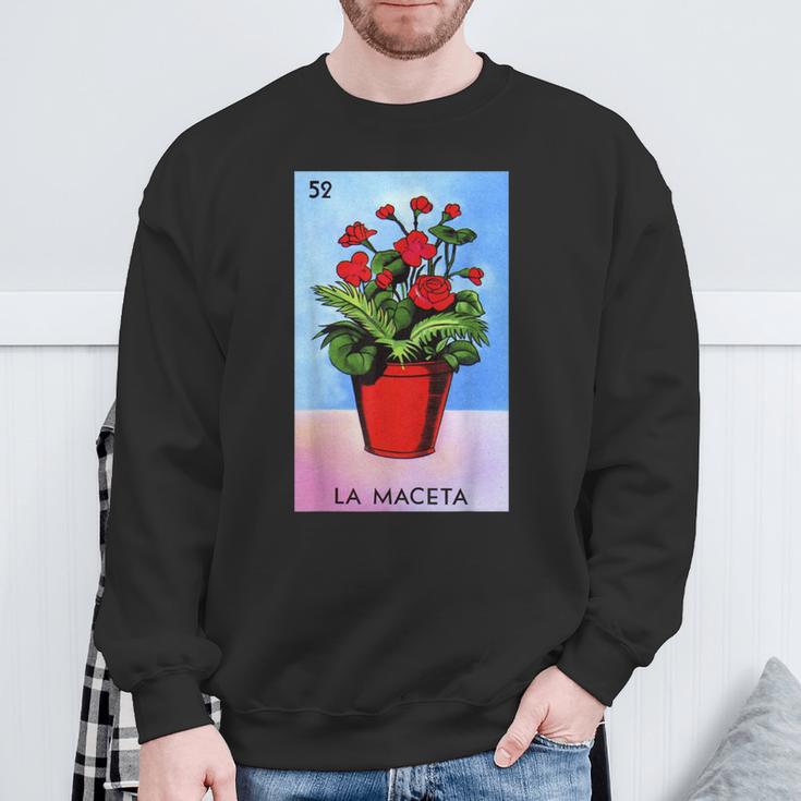 La Maceta Card Mexican Lottery Card Sweatshirt Gifts for Old Men