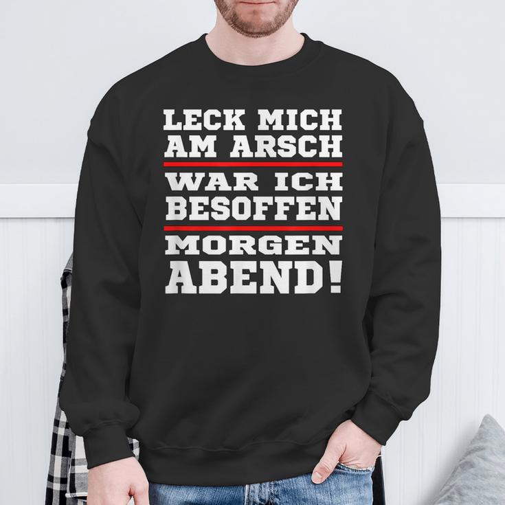 Leck Mich Am Arsch War Ich Besoffen In German Sweatshirt Geschenke für alte Männer