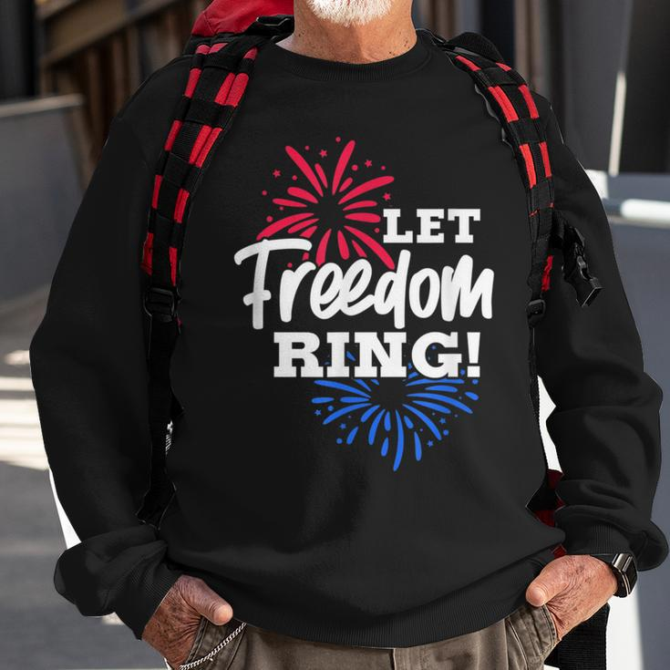 Let Freedom Ring 4Th Of July Usa United States Fireworks Sweatshirt Gifts for Old Men