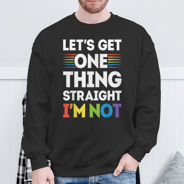 Let's Get One Thing Straight I'm NotGay Pride Lgbt Sweatshirt Gifts for Old Men